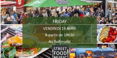 Friday au STREET FOOD MUSIC FESTIVAL - ANNULATION