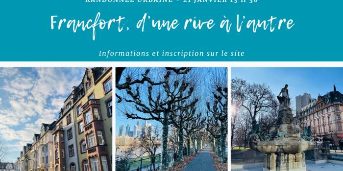 Randonnée - Francfort, d'une rive à l'autre