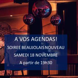 Soirée Beaujolais Nouveau