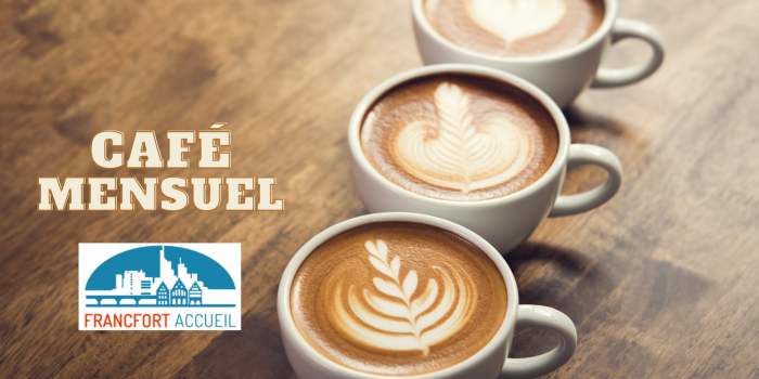 Café mensuel