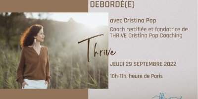 Séance de coaching : comment arrêter de se sentir débordé(e)